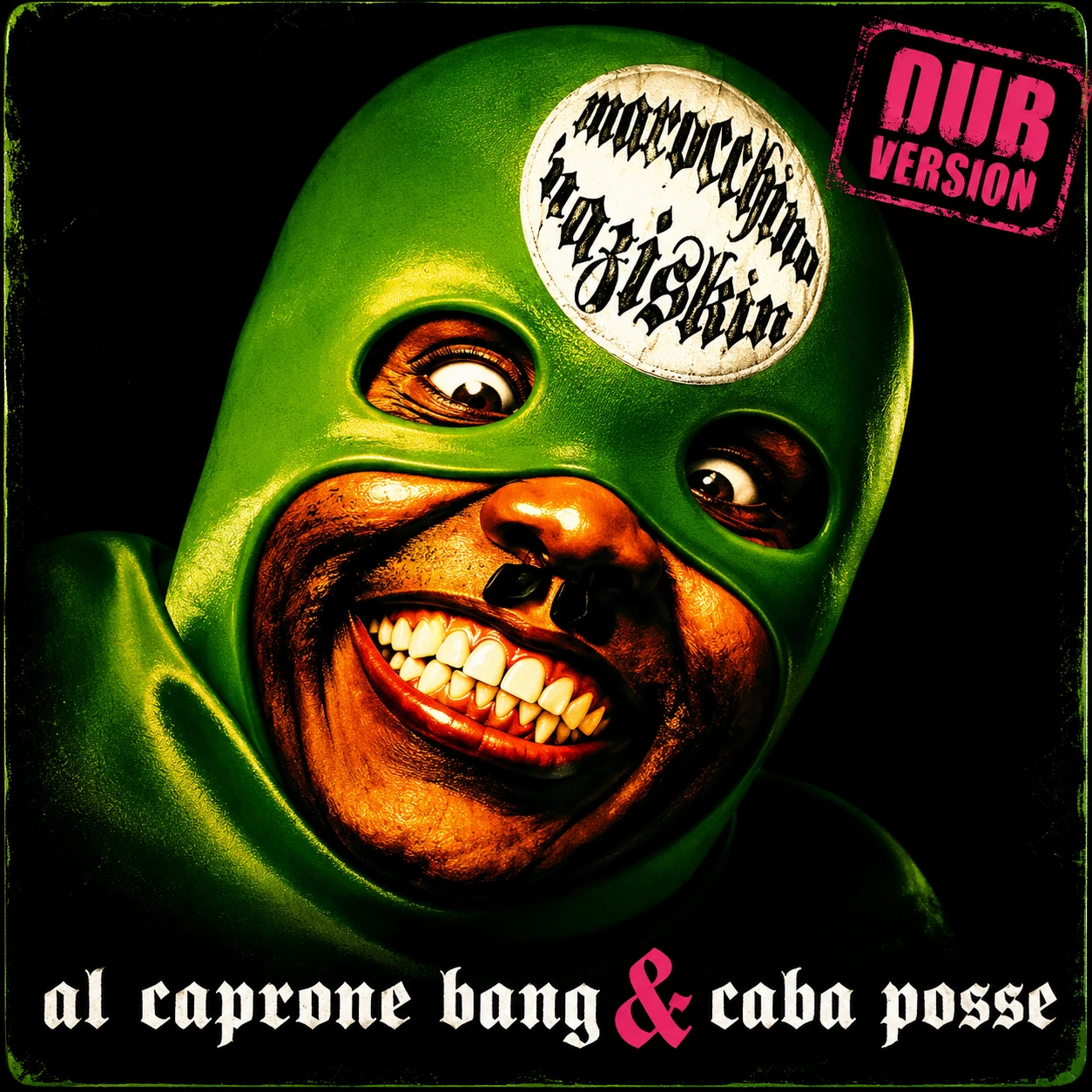 Cover — MAROCCHINO NAZISKIN (DUB)
